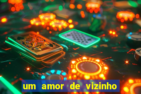 um amor de vizinho karen santos pdf